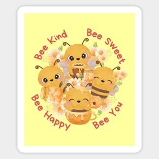 Bee Kind, Bee Sweet, Bee Happy, Bee You | Cute Bee & Floral Design Sticker